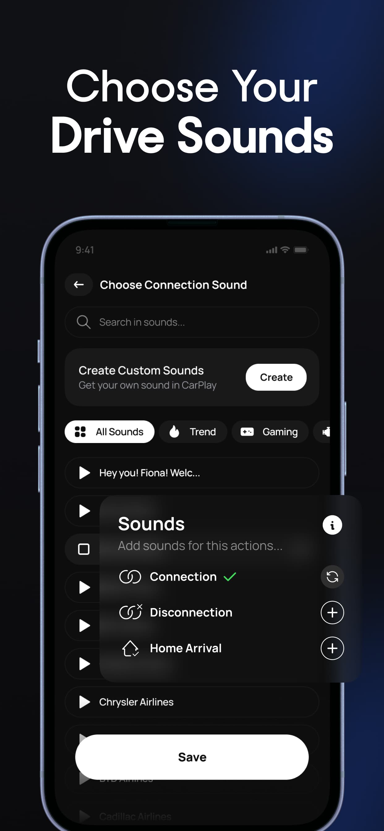 Choose your drive sounds